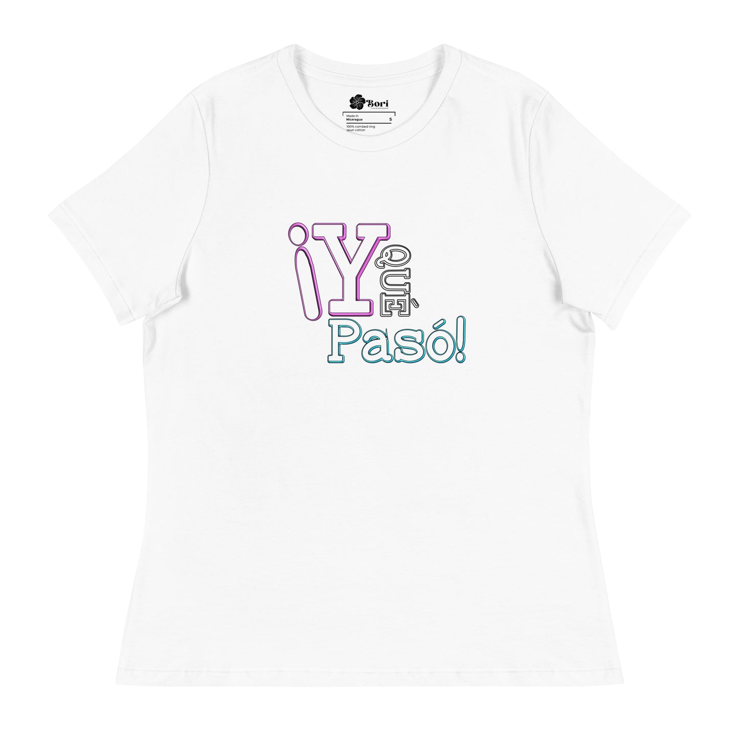 Y qué pasó! | t-shirt |